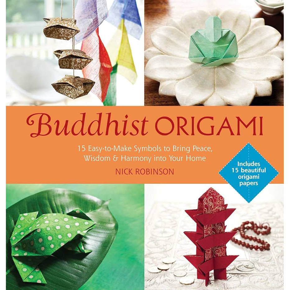 Buddhist Origami – Beautiful Paper Symbols by Nick Robinson