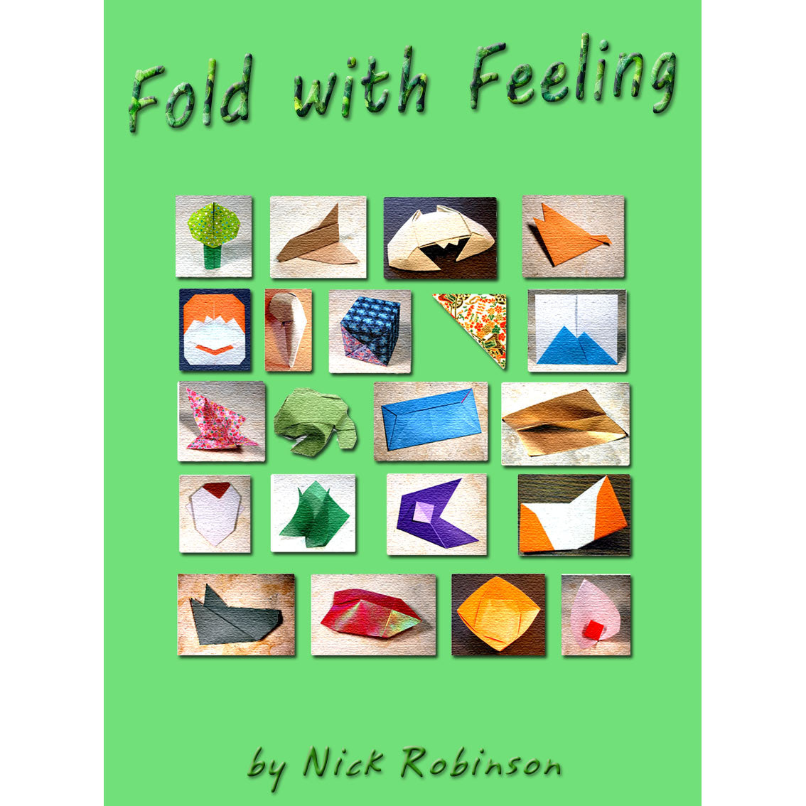 Fold With Feeling | Nick Robinson (eBook)