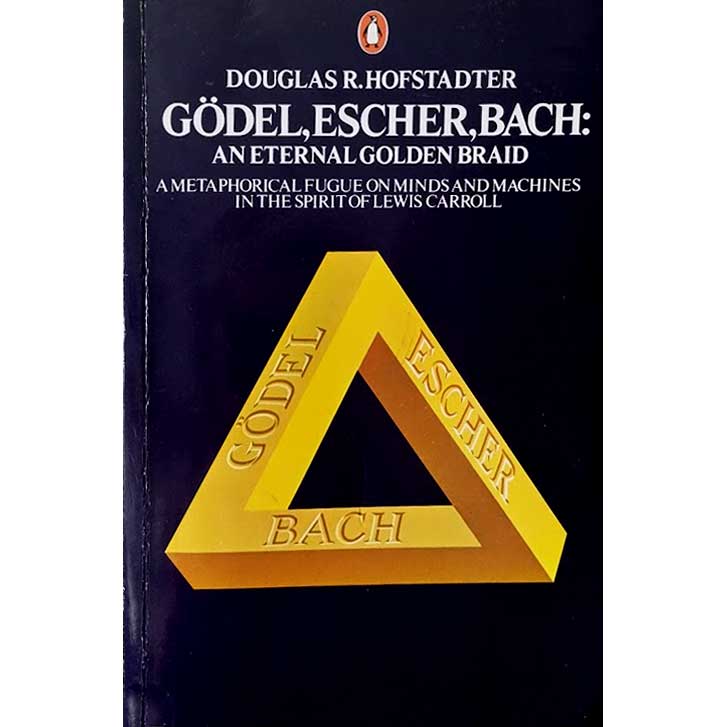 Gödel, Escher, Bach by Douglas Hofstadter