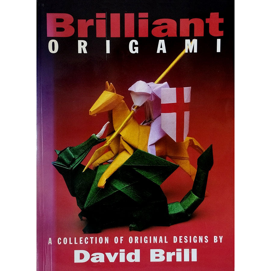 Brilliant Origami by David Brill | Advanced Origami Book