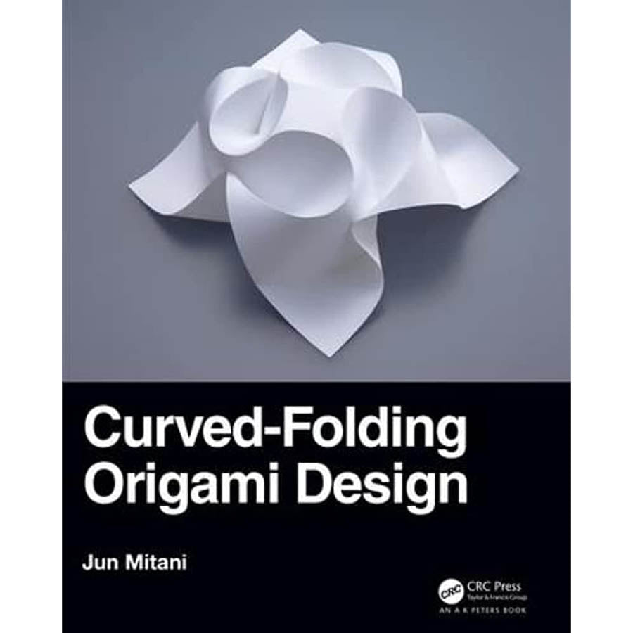 Curved-Folding Origami Design by Jun Mitani | Curved Crease Origami Book