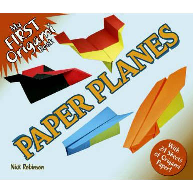 My first Origami book – Paper Planes