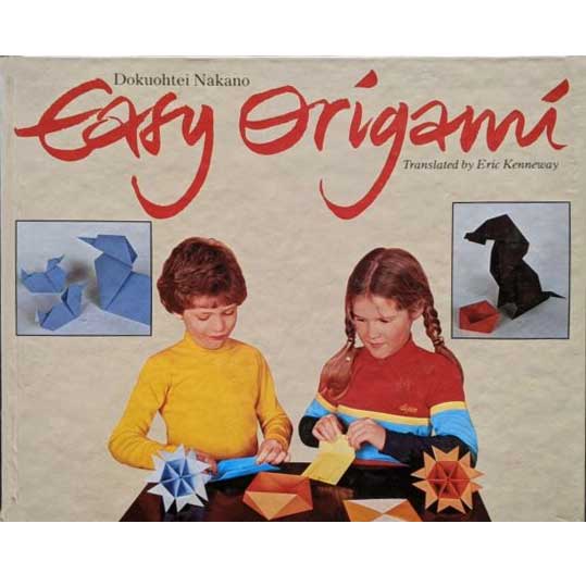 Easy Origami : Dokuohtei Nakano