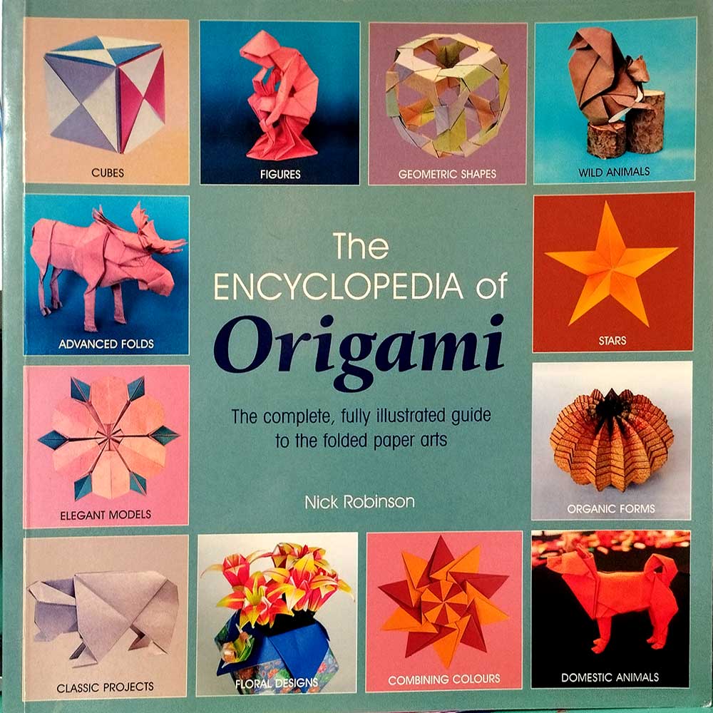 The Encyclopedia of Origami by Nick Robinson | Ultimate Origami Guide & Techniques