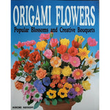 Origami Flowers: Popular Blossoms and Creative Bouquets by Hiromi Hayashi